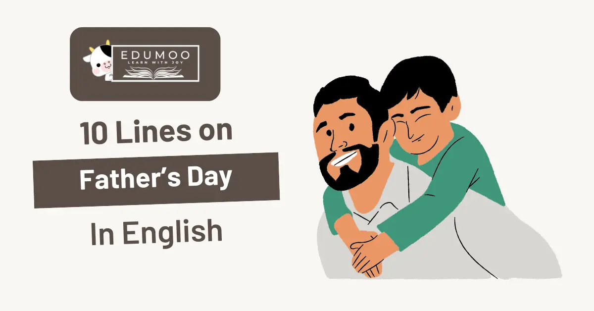 10 Lines On Father’s Day In English