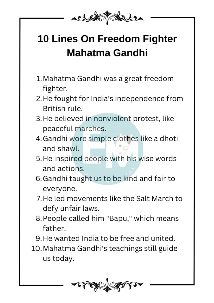 10 Lines On Freedom Fighter Mahatma Gandhi