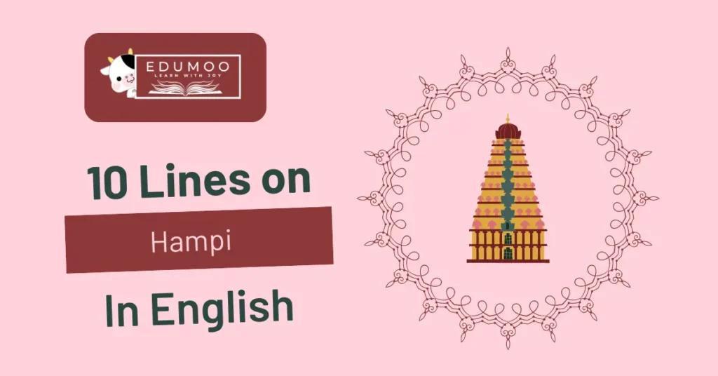 10 Lines On Hampi In English