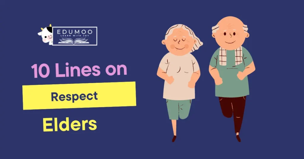 10 Lines On Respect Elders