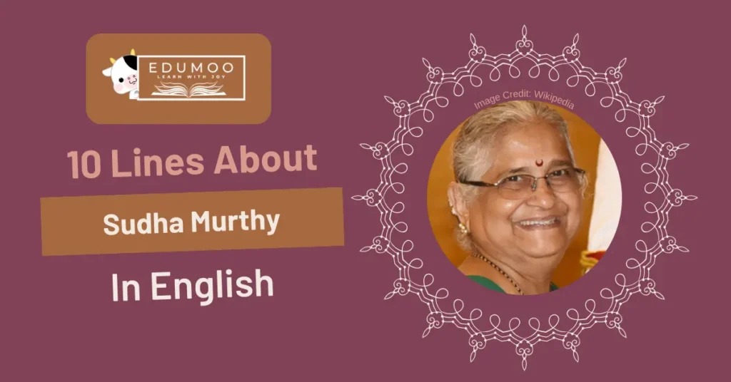 10 Lines About Sudha Murthy In English