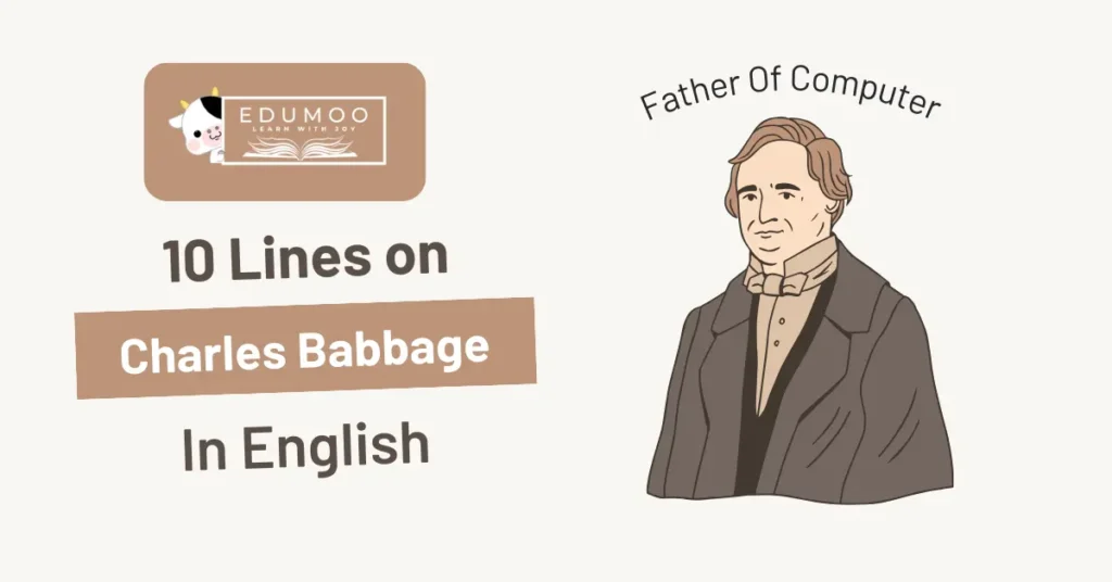 10 Lines On Charles Babbage In English