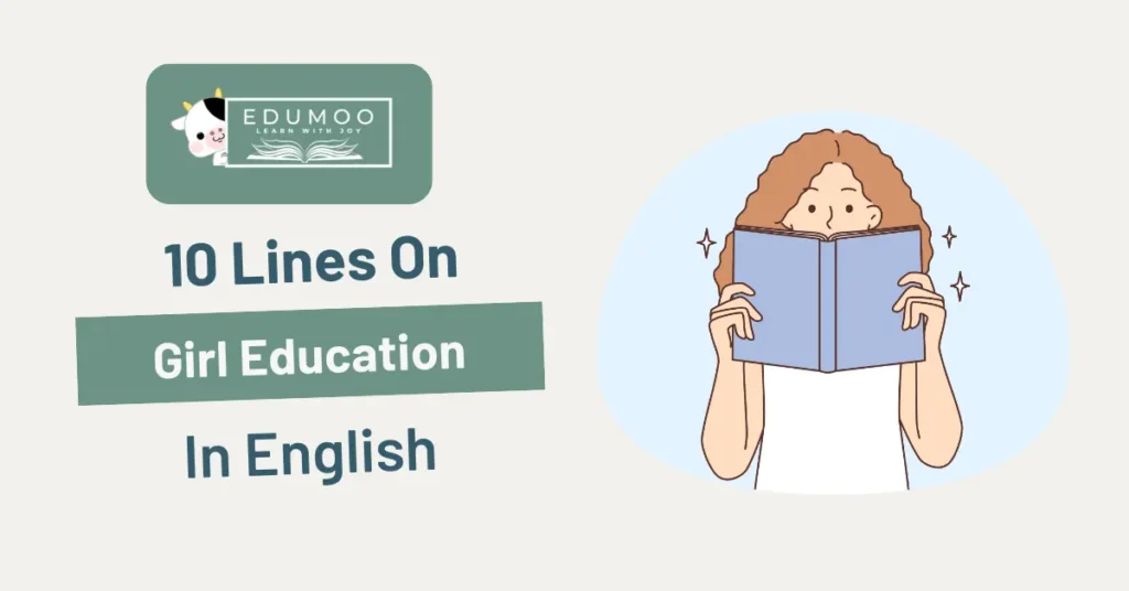 10 Lines On Girl Education In English