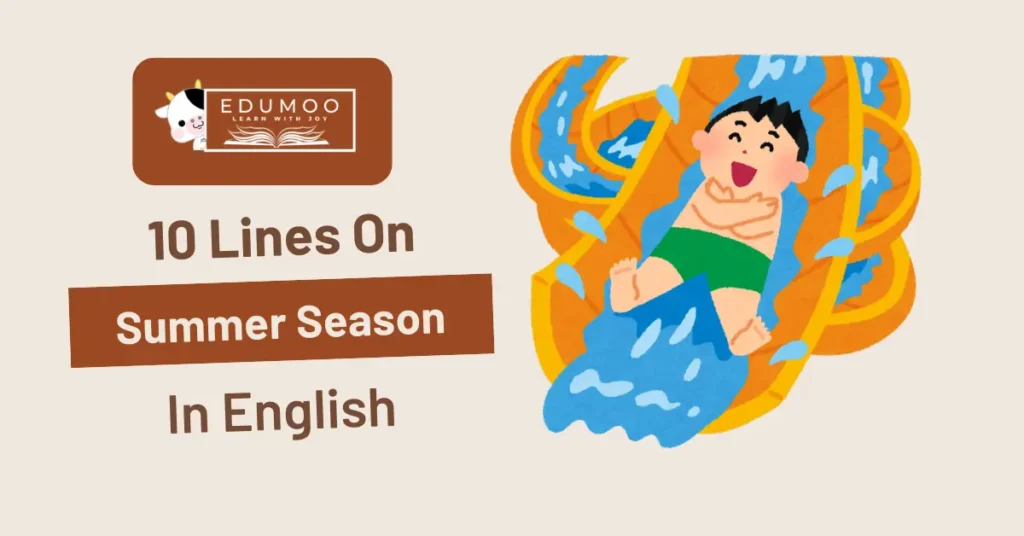 10 Lines On Summer Season In English