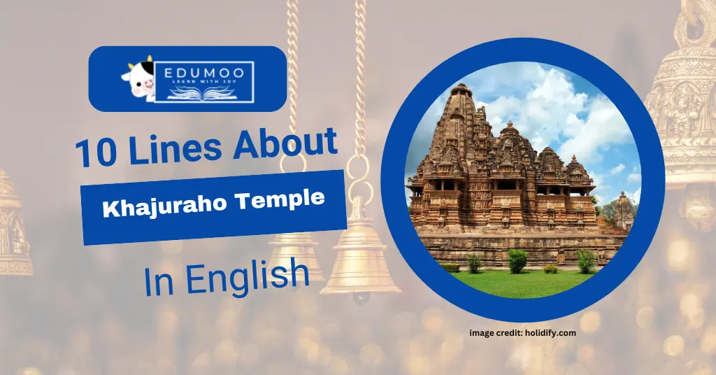 10 Lines About Khajuraho Temple