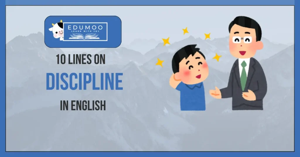 10 Lines On Discipline In English