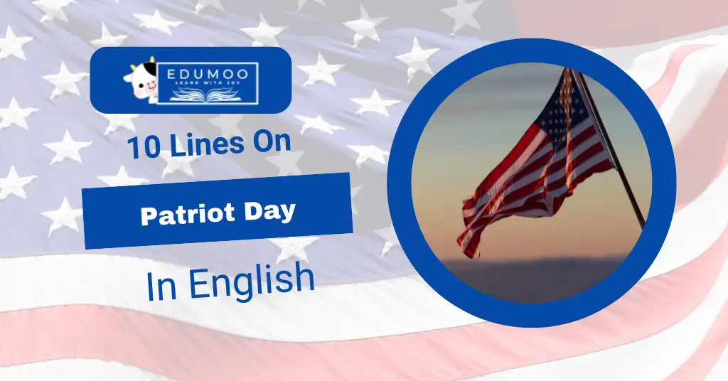 10 Lines On Patriot Day