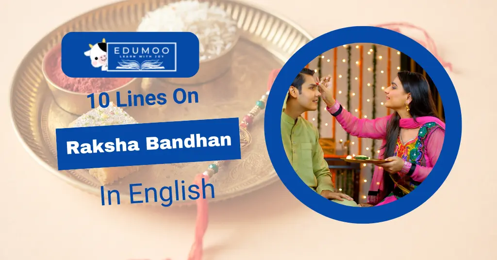 10 Lines On Raksha Bandhan