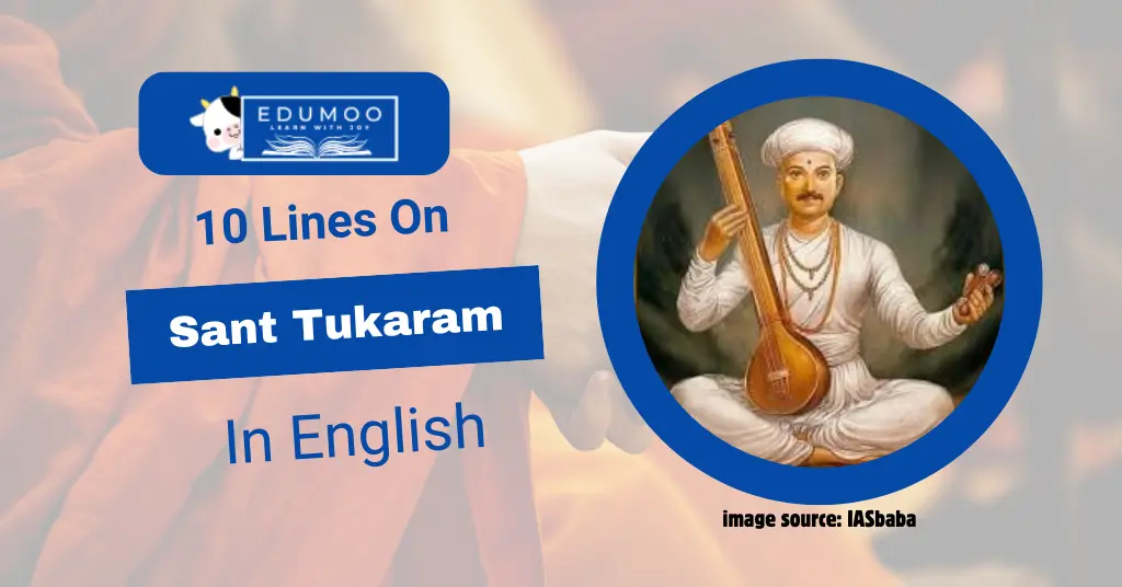 10 Lines On Sant Tukaram In English