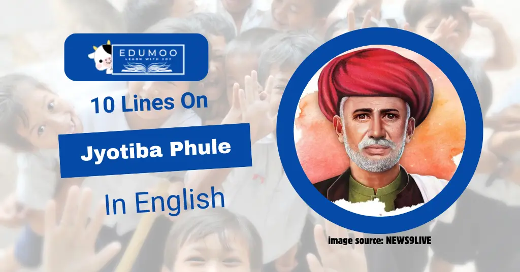 10 Lines On jyotiba phule