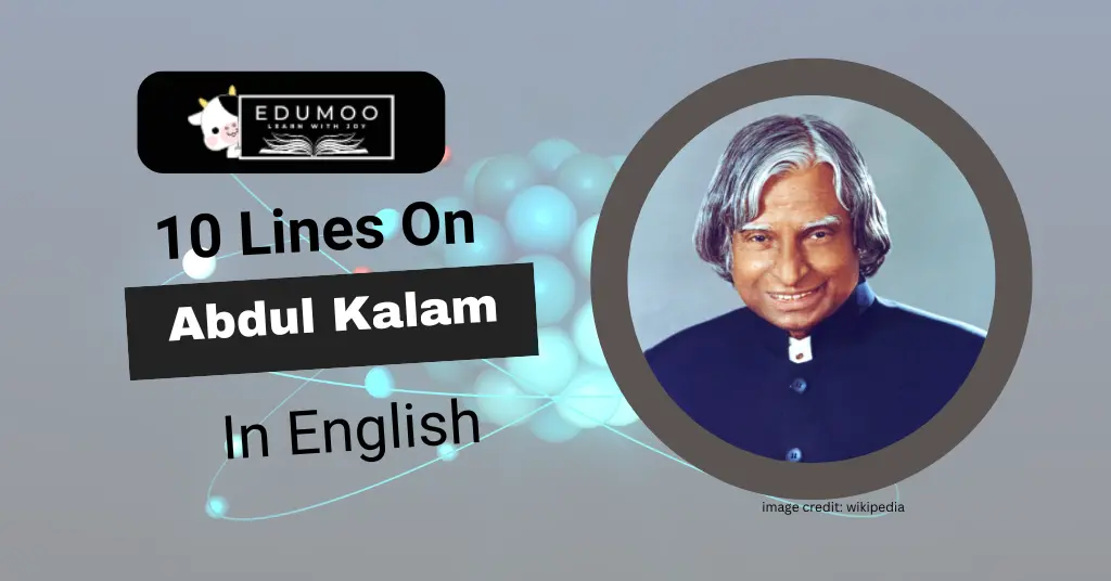 10 lines on Abdul Kalam