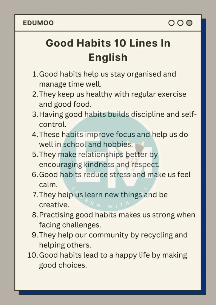Good Habits 10 Lines In English