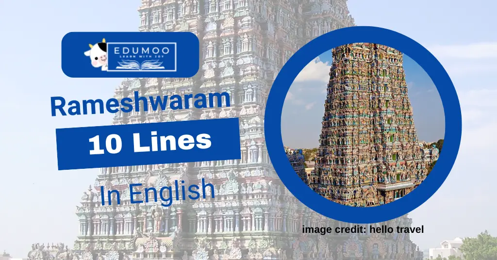 Rameshwaram 10 lines