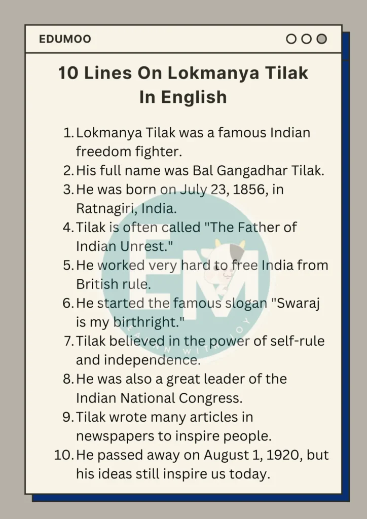 10 Lines On Lokmanya Tilak In English