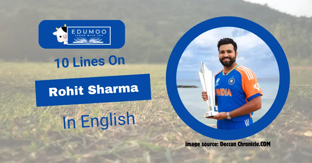 10 Lines On Rohit Sharma In English