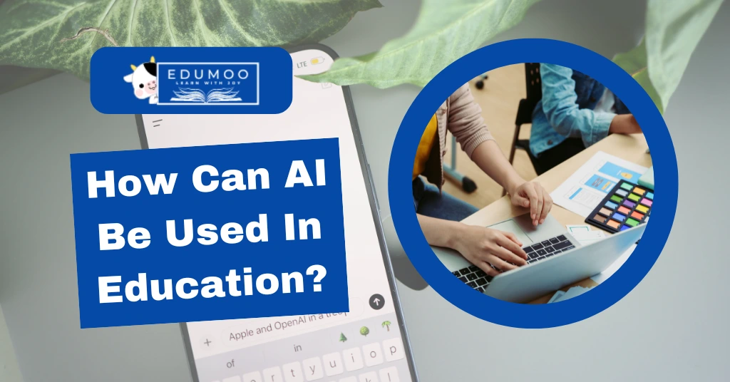 how can ai be used in education