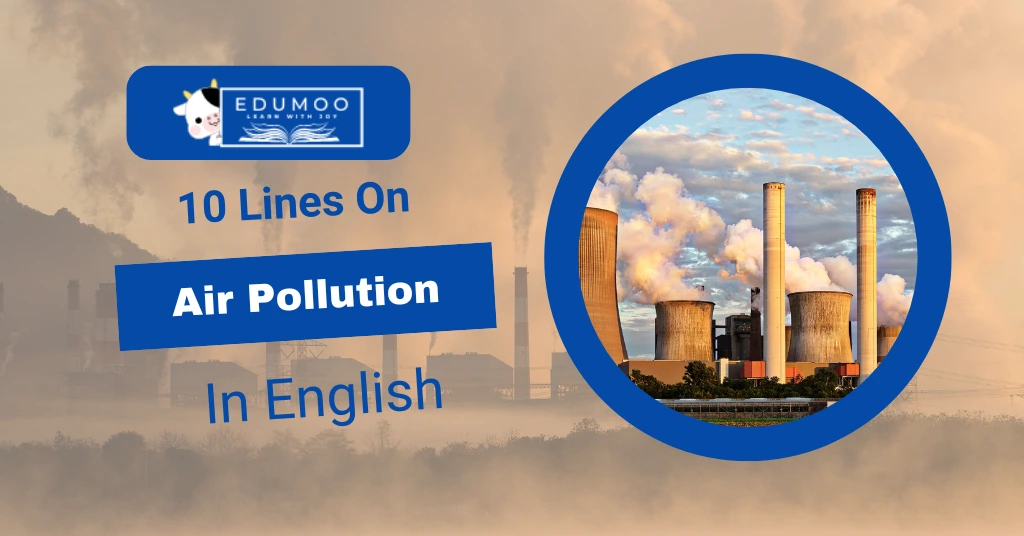 10 Lines on Air Pollution