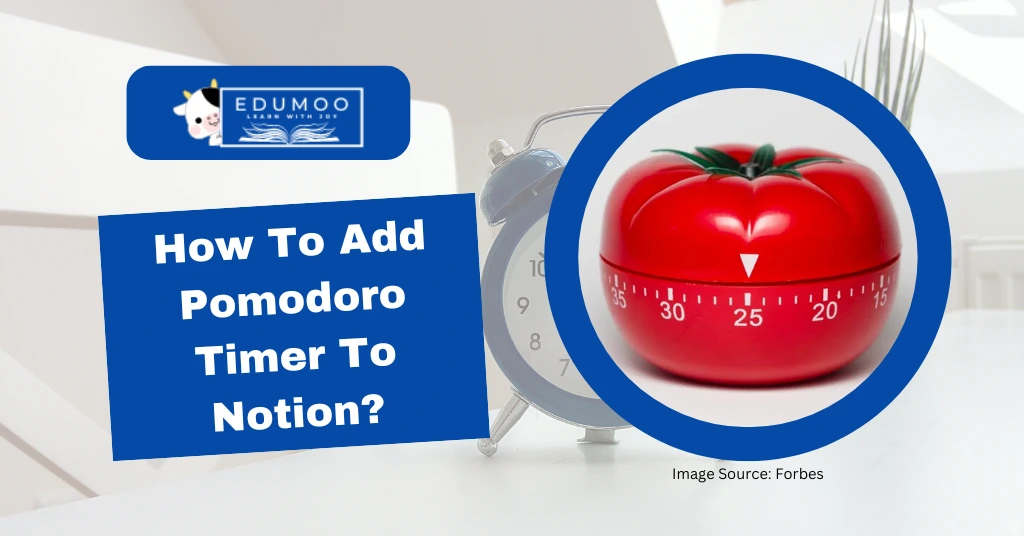 How To Add Pomodoro Timer To Notion