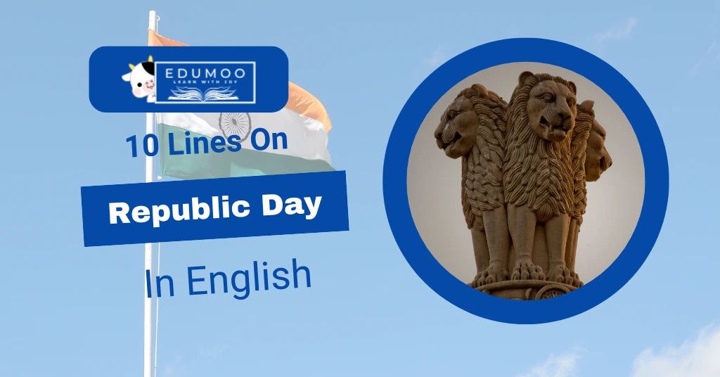 10 Lines On Republic Day In English