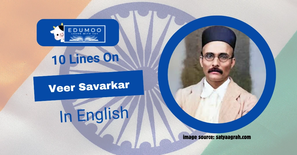 10 lines on veer savarkar