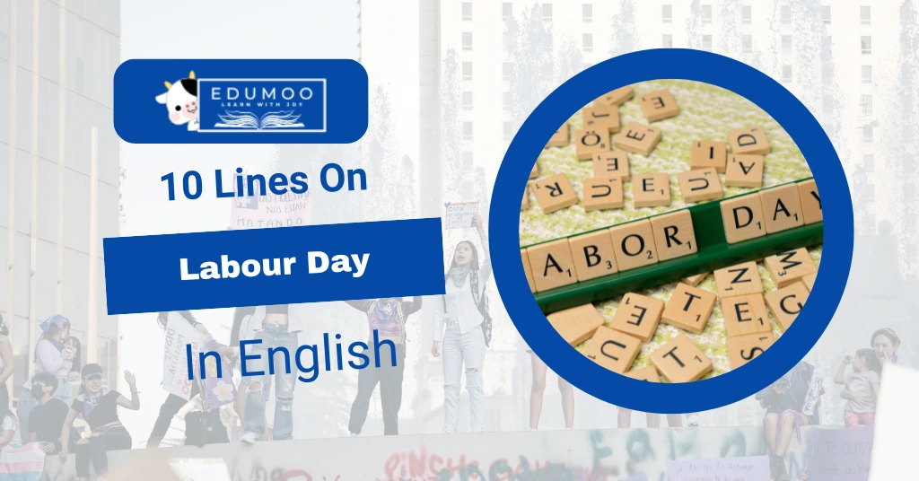 10 lines on labour day