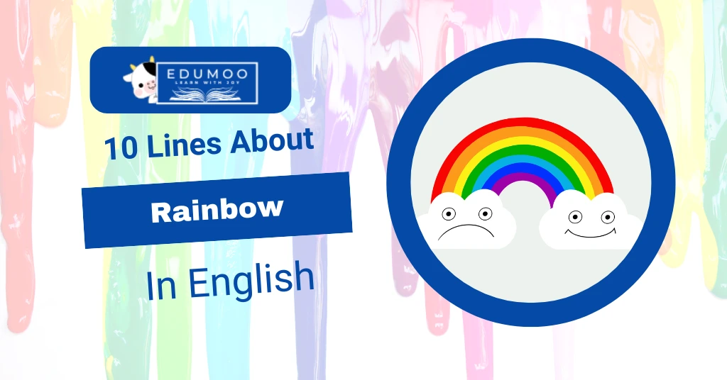 10 Lines About Rainbow