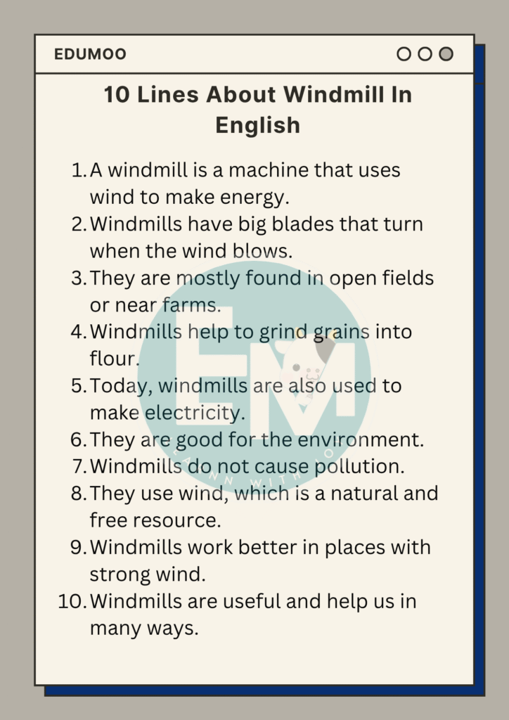10 lines about windmill