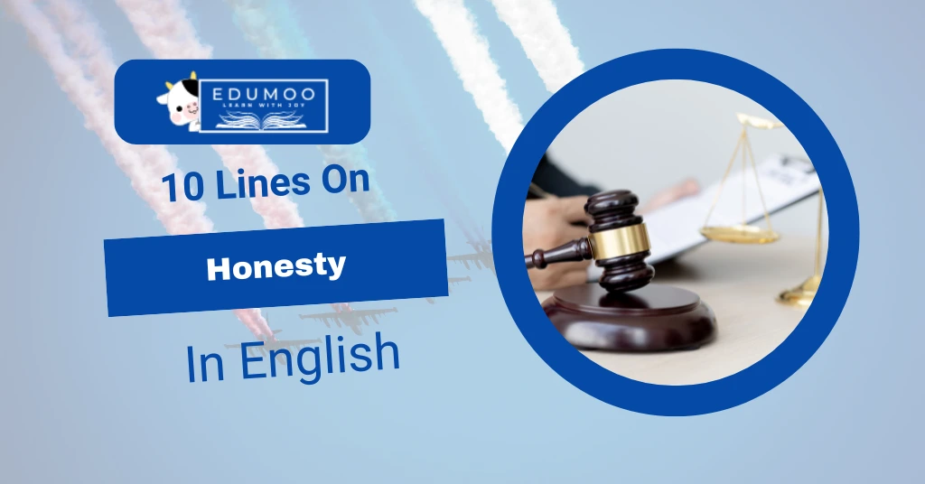 10 lines on honesty