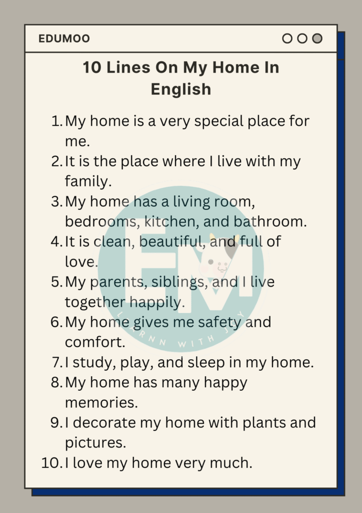 10 lines on my home
