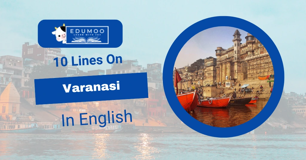 10 lines on varanasi in english