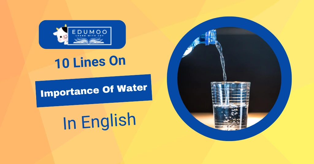 10 lines on importance of water