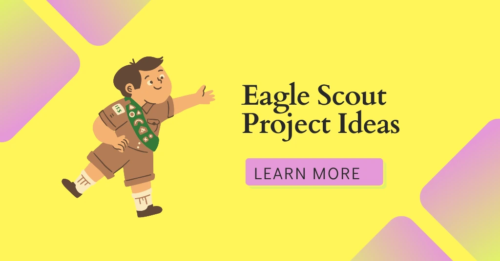 Eagle Scout Project Ideas