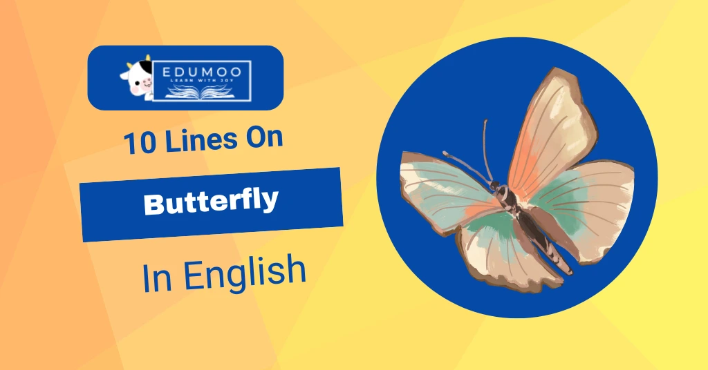 10 Lines on Butterfly