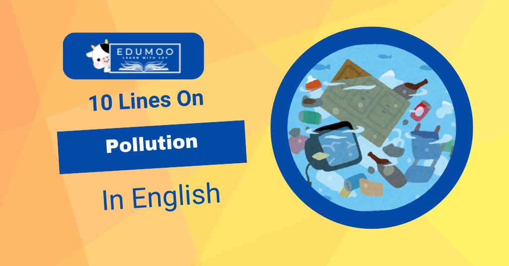 10 Lines on Pollution