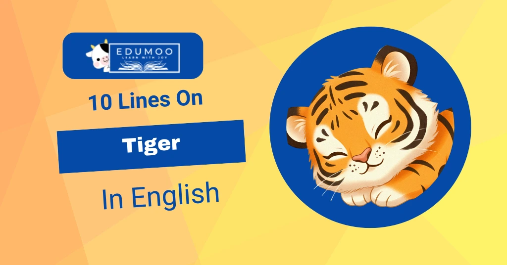 10 Lines on Tiger