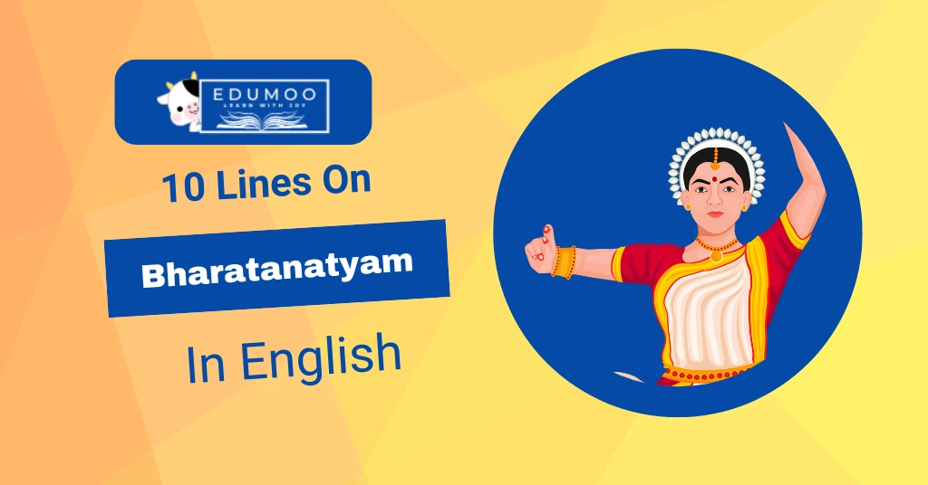 10 lines about bharatanatyam