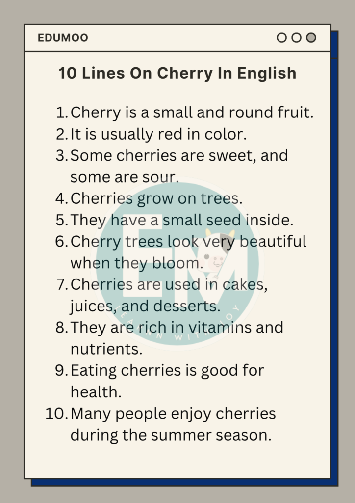 10 Lines On Cherry