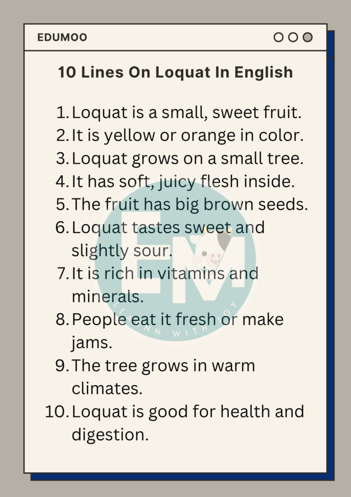 10 Lines On Loquat