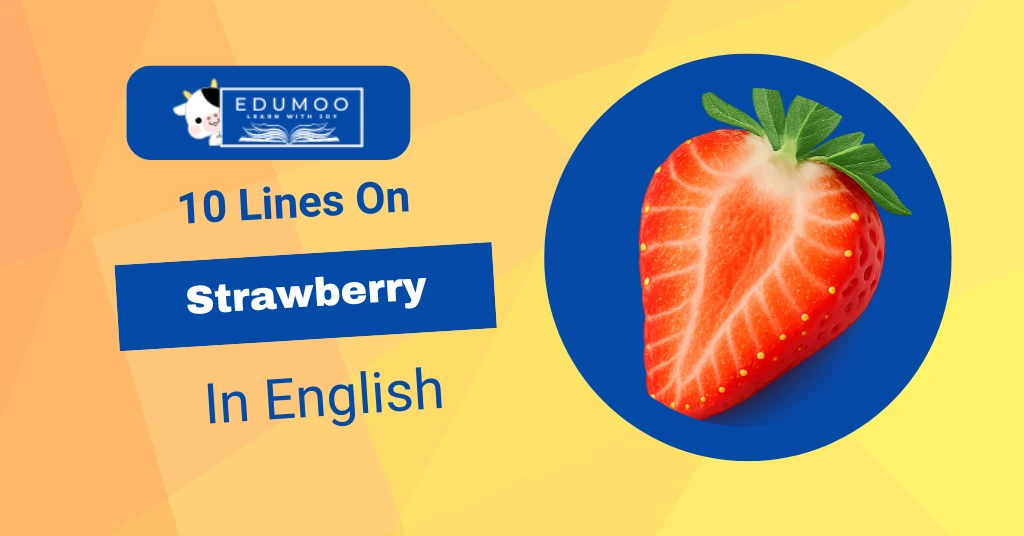 10 Lines On Strawberry