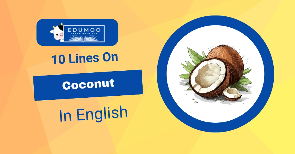 10 Lines on Coconut