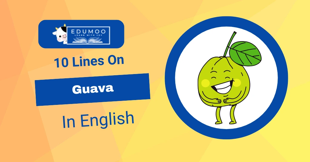 10 Lines on Guava