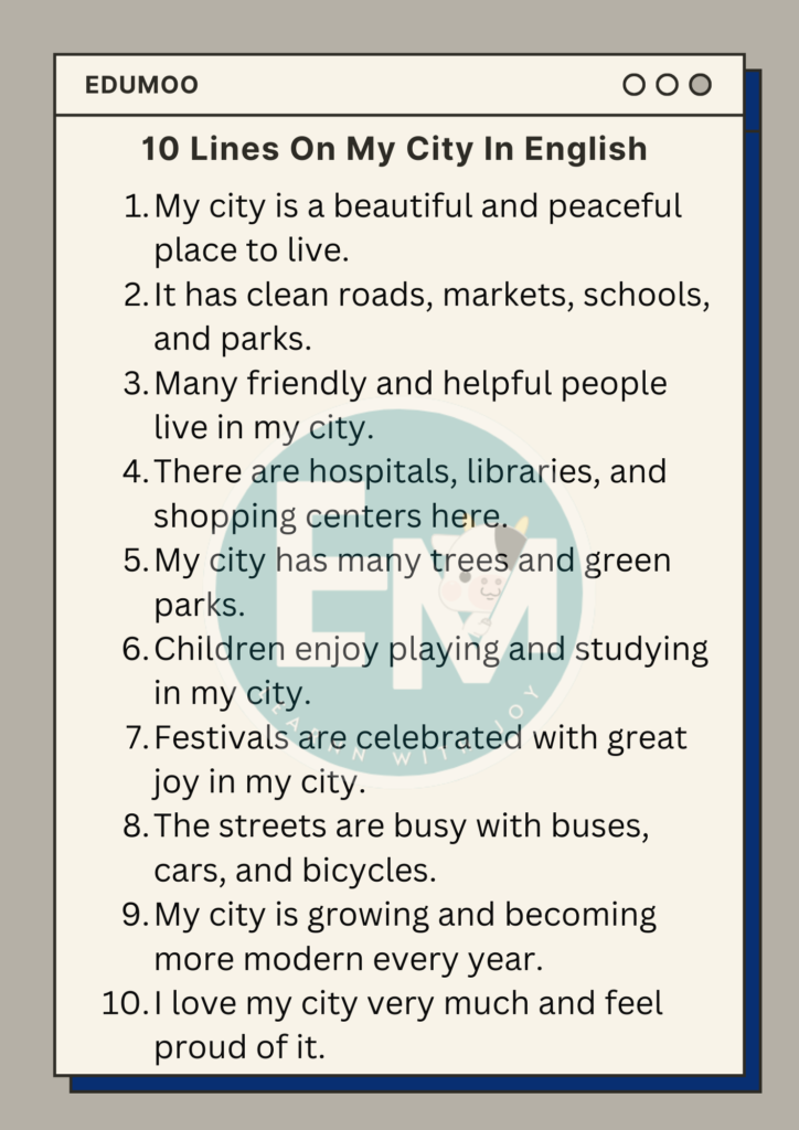 10 Lines on My City
