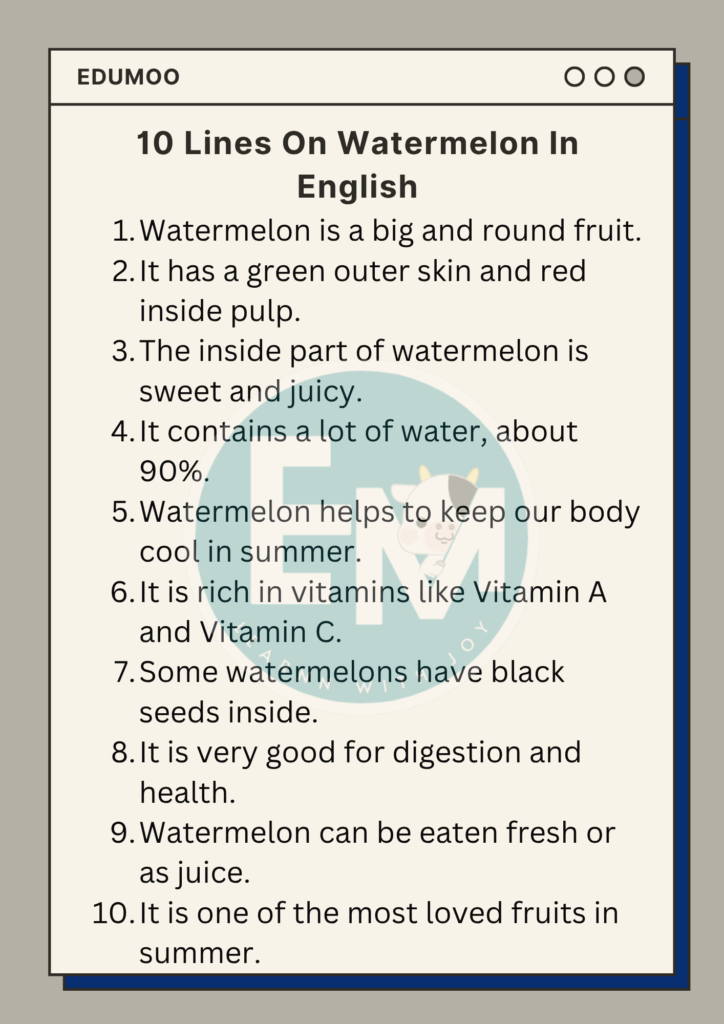 10 Lines on Watermelon