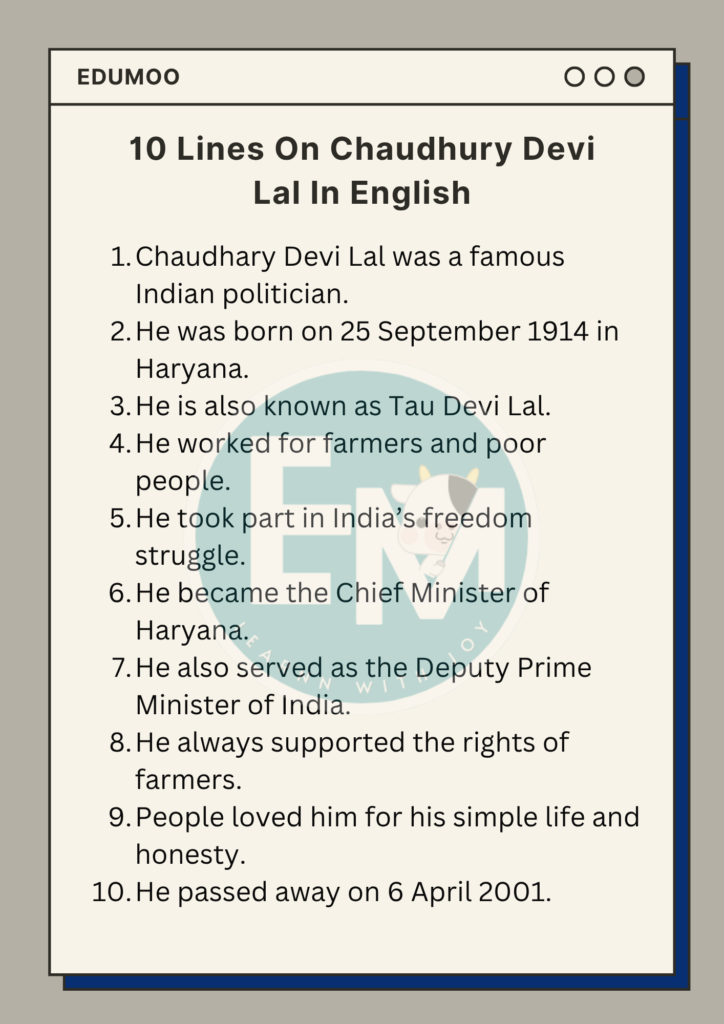 10 Lines On Chaudhury Devi Lal