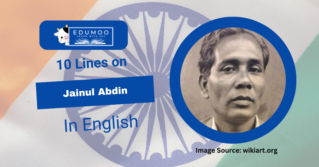 10 Lines On Jainul Abdin