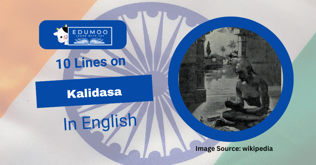 10 Lines On Kalidasa