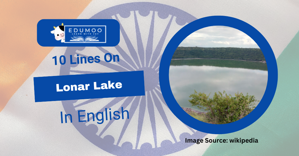 10 Lines On Lonar Lake