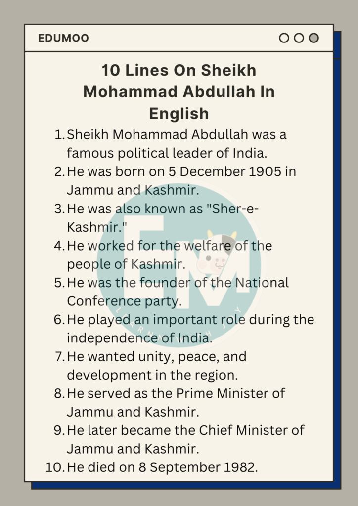 10 Lines On Sheikh Mohammad Abdullah