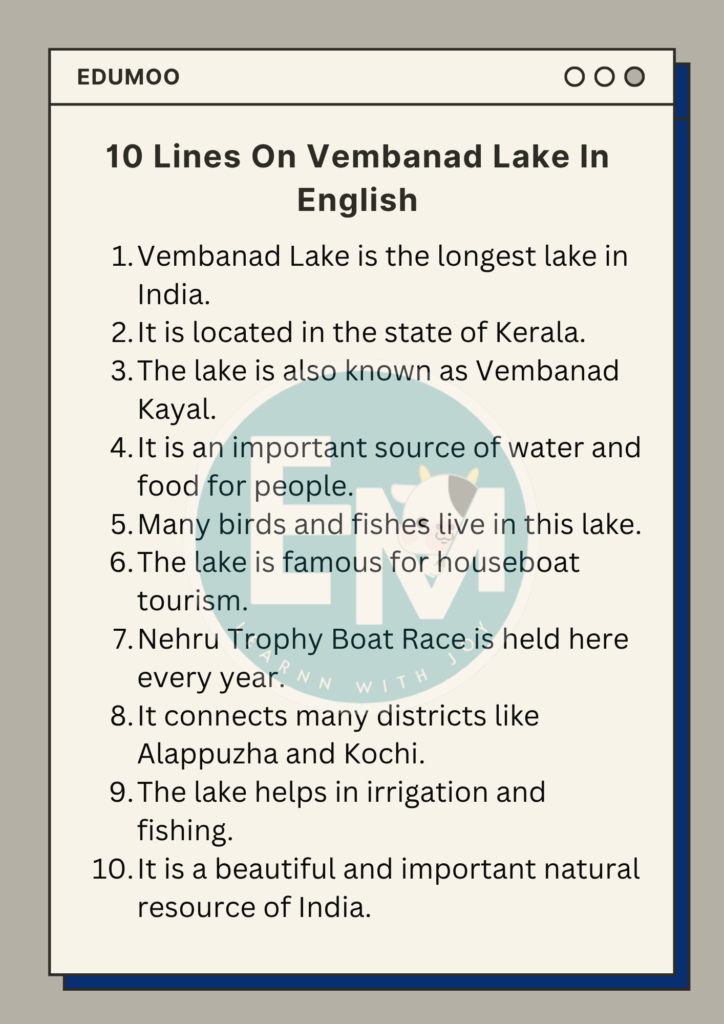 10 Lines On Vembanad Lake